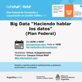 Big Data. Haciendo hablar los datos (Plan Federal)
